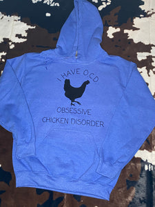 Obsessive Chicken Disorder